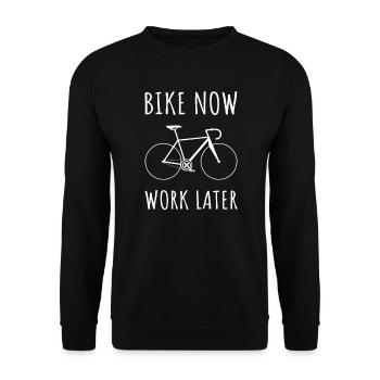 Rennrad Spruch Bike Now Work Later Geschenkidee - Unisex Pullover - Schwarz - Vorne - Alina (178cm) & Michal (187cm)