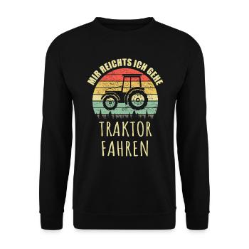 Landwirt Mir Reichts Ich Gehe Traktor Fahren Retro - Unisex Pullover - Schwarz - Vorne - Alina (178cm) & Michal (187cm)