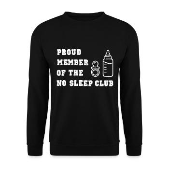 Parents Baby Saying No Sleep Club Sleepless - Unisex Sweatshirt - black - Front - Alina (178cm) & Michal (187cm)