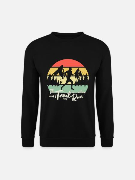 The Trail is calling Trailrunning Trailrun Natur - Unisex Pullover - Schwarz