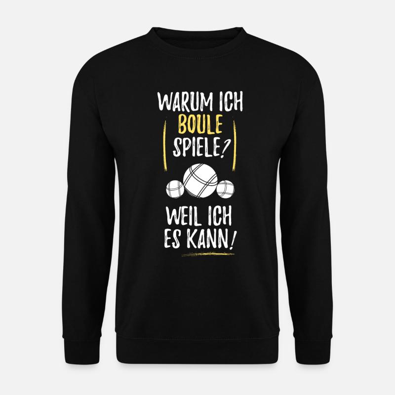 Boule Petanque Boccia Boules - Unisex Pullover - Schwarz