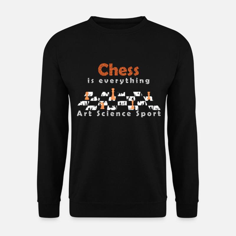 Schach ist alles, Schachbrett - Unisex Pullover - Schwarz