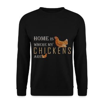 home is where my chickens are, chickens saying - Unisex Sweatshirt - black - Front - Alina (178cm) & Michal (187cm)
