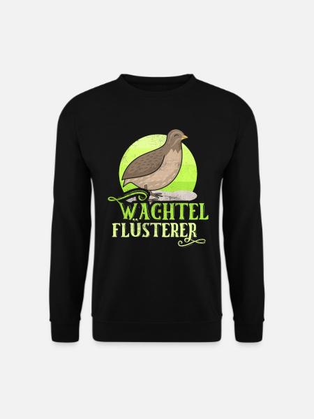 Wachtel Flüsterer - Unisex Pullover - Schwarz