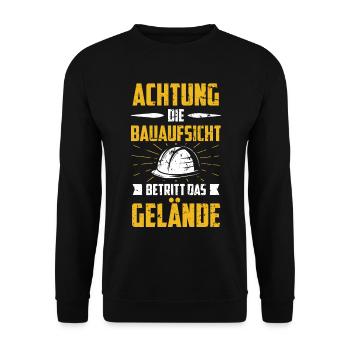Bauaufsicht Bauleiter Bauherr Spruch - Unisex Pullover - Schwarz - Vorne - Alina (178cm) & Michal (187cm)
