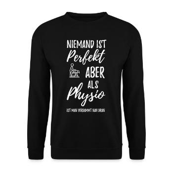 Physiotherapeut Humorvoll Geschenk Spruch Lustig - Unisex Pullover - Schwarz - Vorne - Alina (178cm) & Michal (187cm)