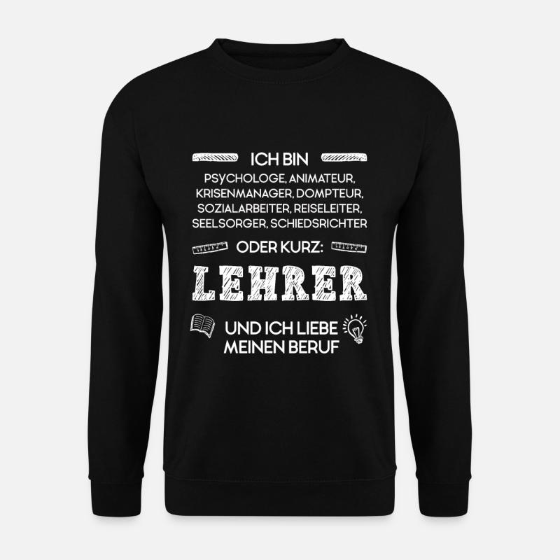 Lustiger Spruch fürs Referendariat für Lehrer - Unisex Pullover - Schwarz