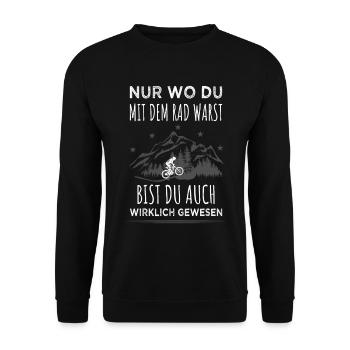 Nur wo du mit dem Rad warst bist du auch gewesen - Unisex Pullover - Schwarz - Vorne - Alina (178cm) & Michal (187cm)