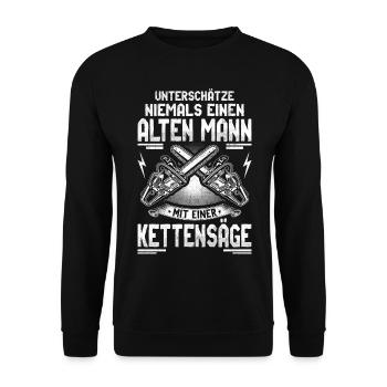 Forstarbeiter Baumfäller Opa Papa Kettensäge - Unisex Pullover - Schwarz - Vorne - Alina (178cm) & Michal (187cm)