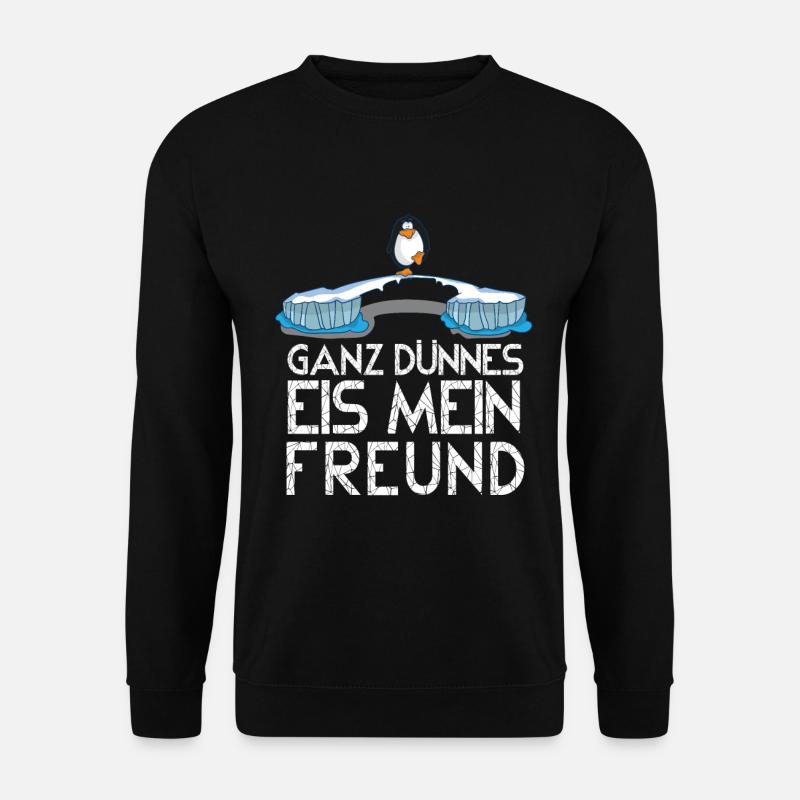 Pinguin sagt ganz dünnes Eis, lustiger Spruch - Unisex Pullover - Schwarz