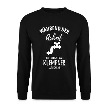 Während der Arbeit bitte nicht am Klempner lutsche - Unisex Pullover - Schwarz - Vorne - Alina (178cm) & Michal (187cm)