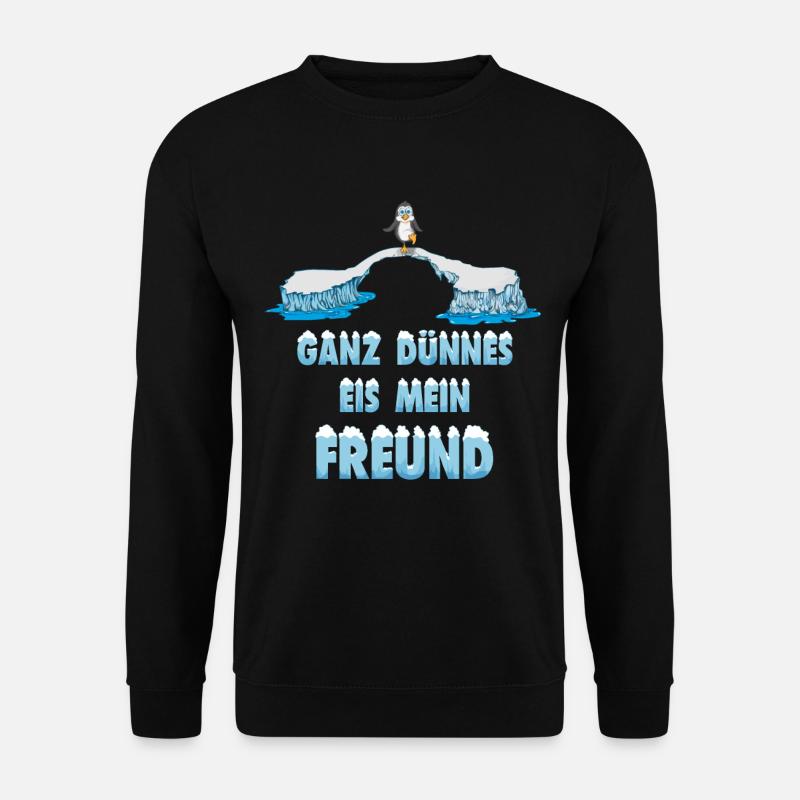 Vorsicht Eisbär sagt ganz dünnes Eis Mein Freund - Unisex Pullover - Schwarz