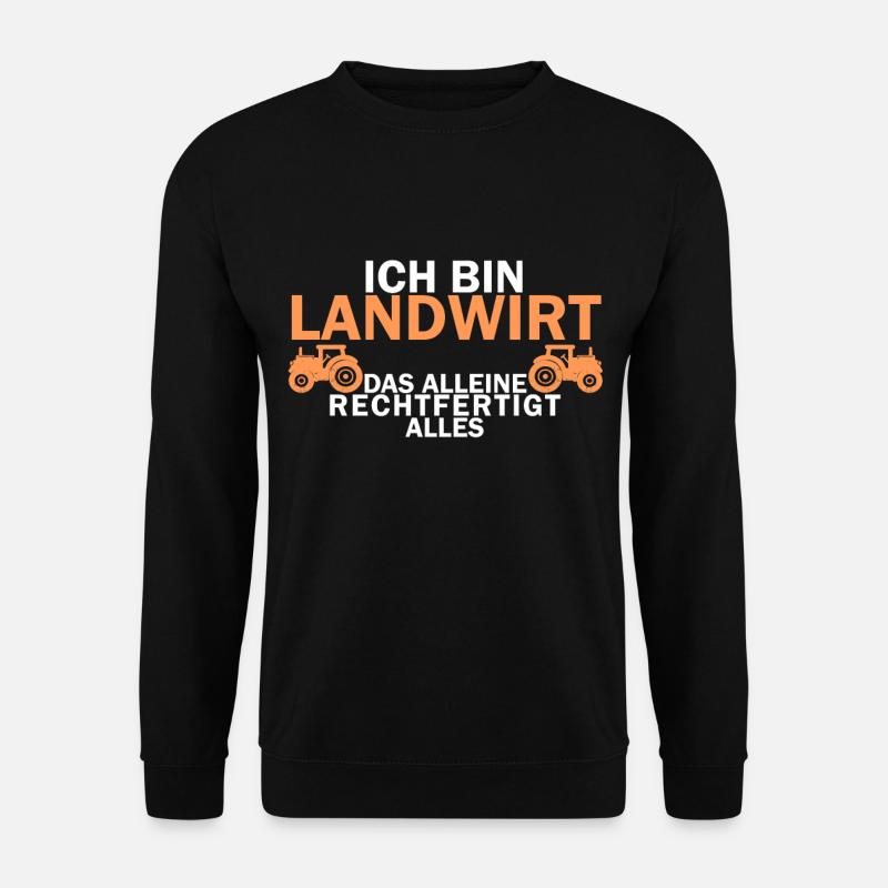Landwirtschaft Spruch Bauern Spruch Trekker - Unisex Pullover - Schwarz