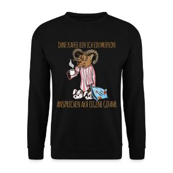 Ohne Kaffee bin ich ein Mufflon Ziegenbock Spruch - Unisex Pullover - Schwarz - Vorne - Alina (178cm) & Michal (187cm)