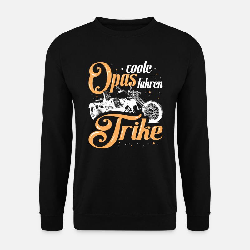 Coole Opas Fahren Trike Triker Biker Opa Geschenk - Unisex Pullover - Schwarz