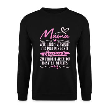 Mama Geschenk Lustiger Spruch Muttertag Geburtstag - Unisex Pullover - Schwarz - Vorne - Alina (178cm) & Michal (187cm)