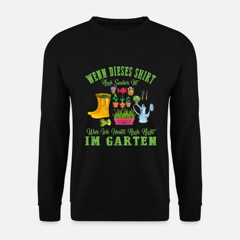 Garten Gartenarbeit - Unisex Pullover - Schwarz