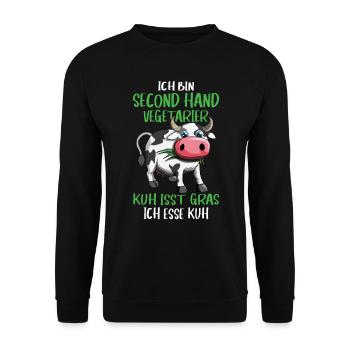Ich bin second Hand Vegetarier Kuh Design Spruch - Unisex Pullover - Schwarz - Vorne - Alina (178cm) & Michal (187cm)