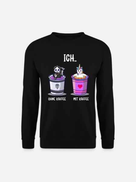 Ich ohne Kaffee Ich mit Kaffee Kaffetrinker Spruch - Unisex Pullover - Schwarz