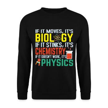 Biology Chemistry Physics - Sweat-shirt Unisexe - noir - Devant - Alina (178cm) & Michal (187cm)