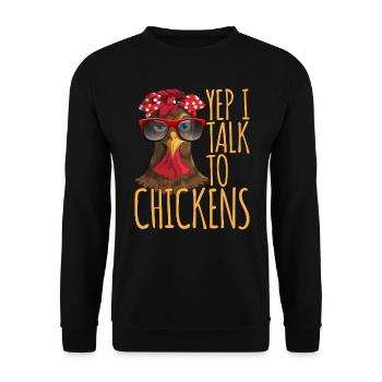 Yes I talk to chicken farmer farm chicken fan - Unisex Sweatshirt - black - Front - Alina (178cm) & Michal (187cm)