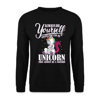 Sois toujours toi-même, ou sois une licorne Unicorn - Sweat-shirt Unisexe - noir - Devant - Alina (178cm) & Michal (187cm)