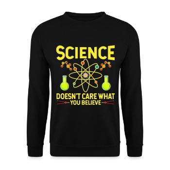 Science Does Not Care What You Believe - Unisex Sweatshirt - black - Front - Alina (178cm) & Michal (187cm)