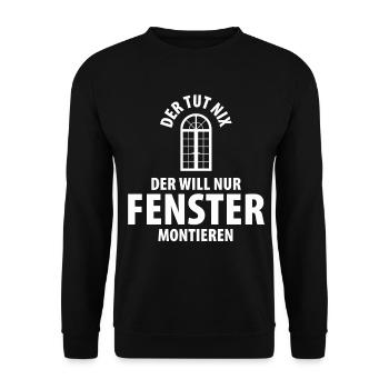 Fenstermonteur Fenster Fensterbauer Baustelle - Unisex Pullover - Schwarz - Vorne - Alina (178cm) & Michal (187cm)