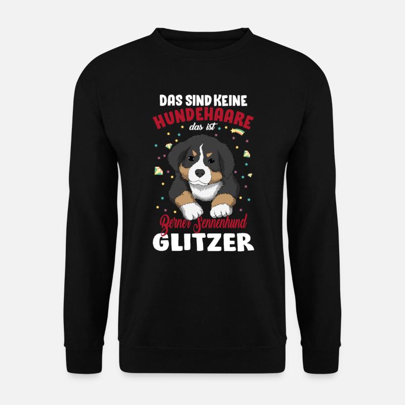 Keine Hundehaare Berner Sennenhund Glitzer Hunde - Unisex Pullover - Schwarz