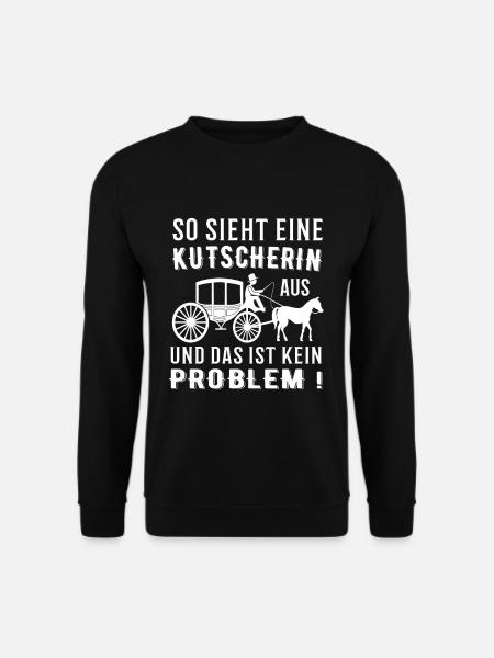 Kutscherin Pferdekutscherin Kutscher Pferd - Unisex Pullover - Schwarz