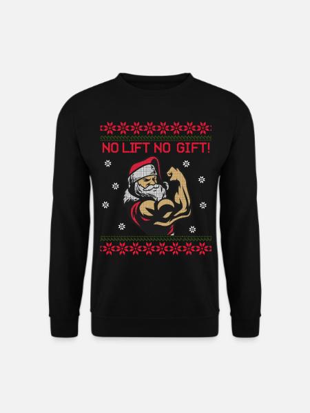 No lift, no gift, ugly Christmas - Unisex Pullover - Schwarz