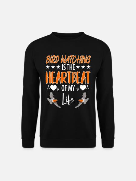 Bird Watching Birds Watching Birding Bird - Unisex Sweatshirt - black