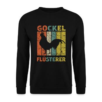 Gockel Flüsterer Hahn Huhn Bauer Landwirt Spruch - Unisex Pullover - Schwarz - Vorne - Alina (178cm) & Michal (187cm)
