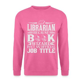 Librarian - Book Wizard - Unisex Pullover - Pink - Vorne