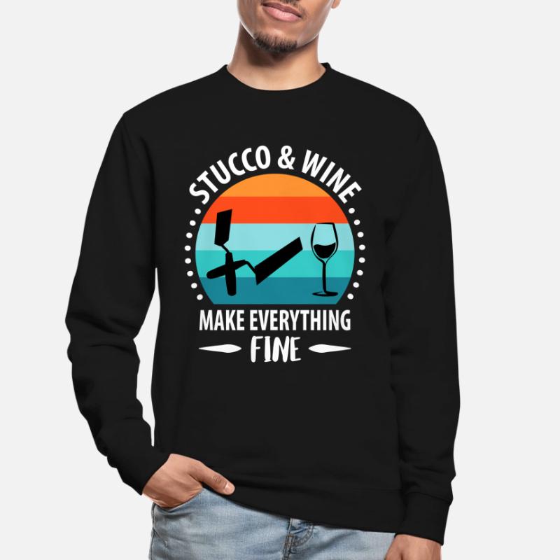Plasterer Plasterer Plasterer Plasterer Gift Unisex Sweatshirt