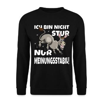 Ich bin nicht stur nur Meinungsstabil Esel Bauer - Unisex Pullover - Schwarz - Vorne - Alina (178cm) & Michal (187cm)