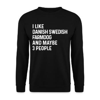 J’aime le chien de ferme suédois danois et peut-être 3 personnes - Sweat-shirt Unisexe - noir - Devant - Alina (178cm) & Michal (187cm)