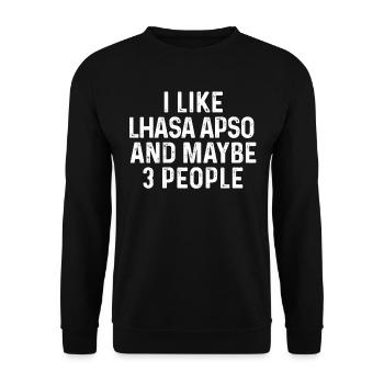 Ich mag Lhasa Apso und vielleicht 3 Personen Hundeliebhaber - Unisex Pullover - Schwarz - Vorne - Alina (178cm) & Michal (187cm)