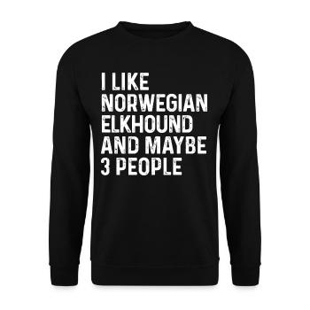 I Like Norwegian Elkhound And Maybe 3 People Dog - Unisex Sweatshirt - black - Front - Alina (178cm) & Michal (187cm)
