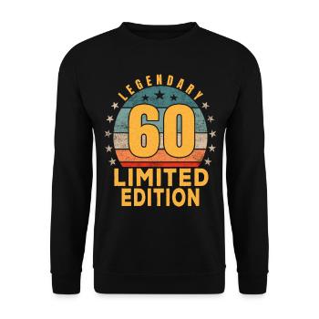 Birthday Legendary 60 Years Limited Edition - Unisex Sweatshirt - black - Front - Alina (178cm) & Michal (187cm)