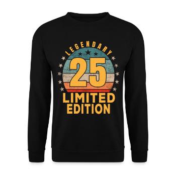 Geburtstag Legendary 25 Jahre Limited Edition - Unisex Pullover - Schwarz - Vorne - Alina (178cm) & Michal (187cm)