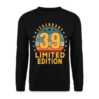 Birthday Legendary 39 Years Limited Edition - Unisex Sweatshirt - black - Front - Alina (178cm) & Michal (187cm)
