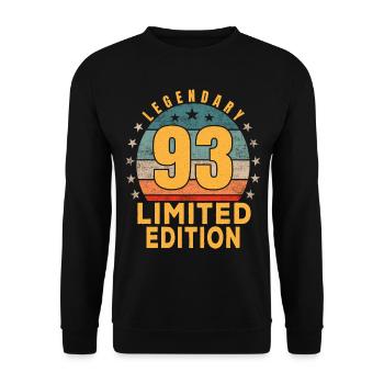 Birthday Legendary 93 Years Limited Edition - Unisex Sweatshirt - black - Front - Alina (178cm) & Michal (187cm)