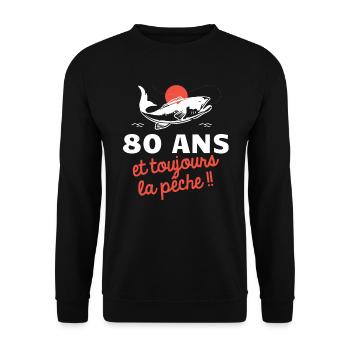 80 ans et toujours la pêche humour pêcheur - Sweat-shirt Unisexe - noir - Devant - Alina (178cm) & Michal (187cm)