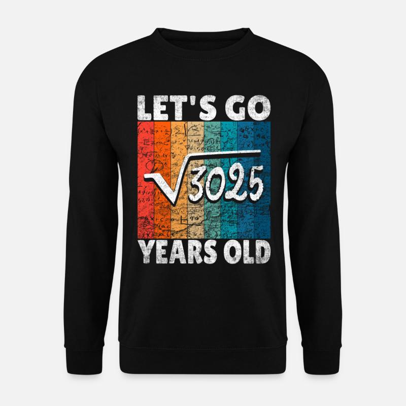 55. Geburtstag - die Wurzel aus 3025 = 55 Jahre - Unisex Pullover - Schwarz