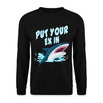 Put Your Ex In - Shark - Unisex Pullover - Schwarz - Vorne - Alina (178cm) & Michal (187cm)