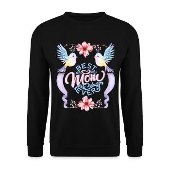 Best-Mom-Ever, dicton de la fête des mères - Sweat-shirt Unisexe - noir - Devant - Alina (178cm) & Michal (187cm)