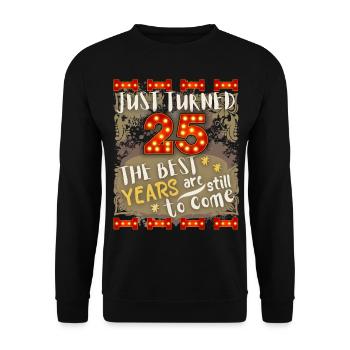 25. Geburtstag 25 Jahre alt Vintage-Design, Spruch - Unisex Pullover - Schwarz - Vorne - Alina (178cm) & Michal (187cm)