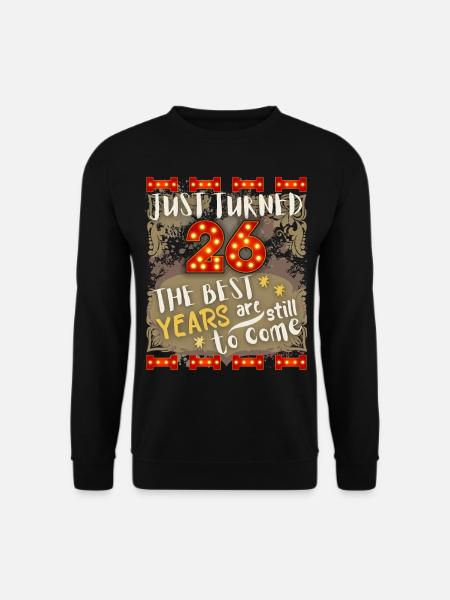 26. Geburtstag 26 Jahre alt Vintage-Design, Spruch - Unisex Pullover - Schwarz