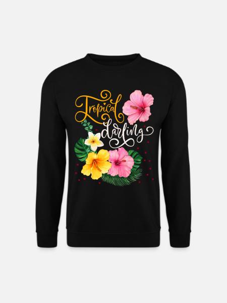 Tropische Blüten, Tropical-Darling, Kalligrafie - Unisex Pullover - Schwarz